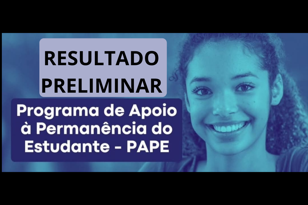 Resultado Preliminar do PAPE é divulgado