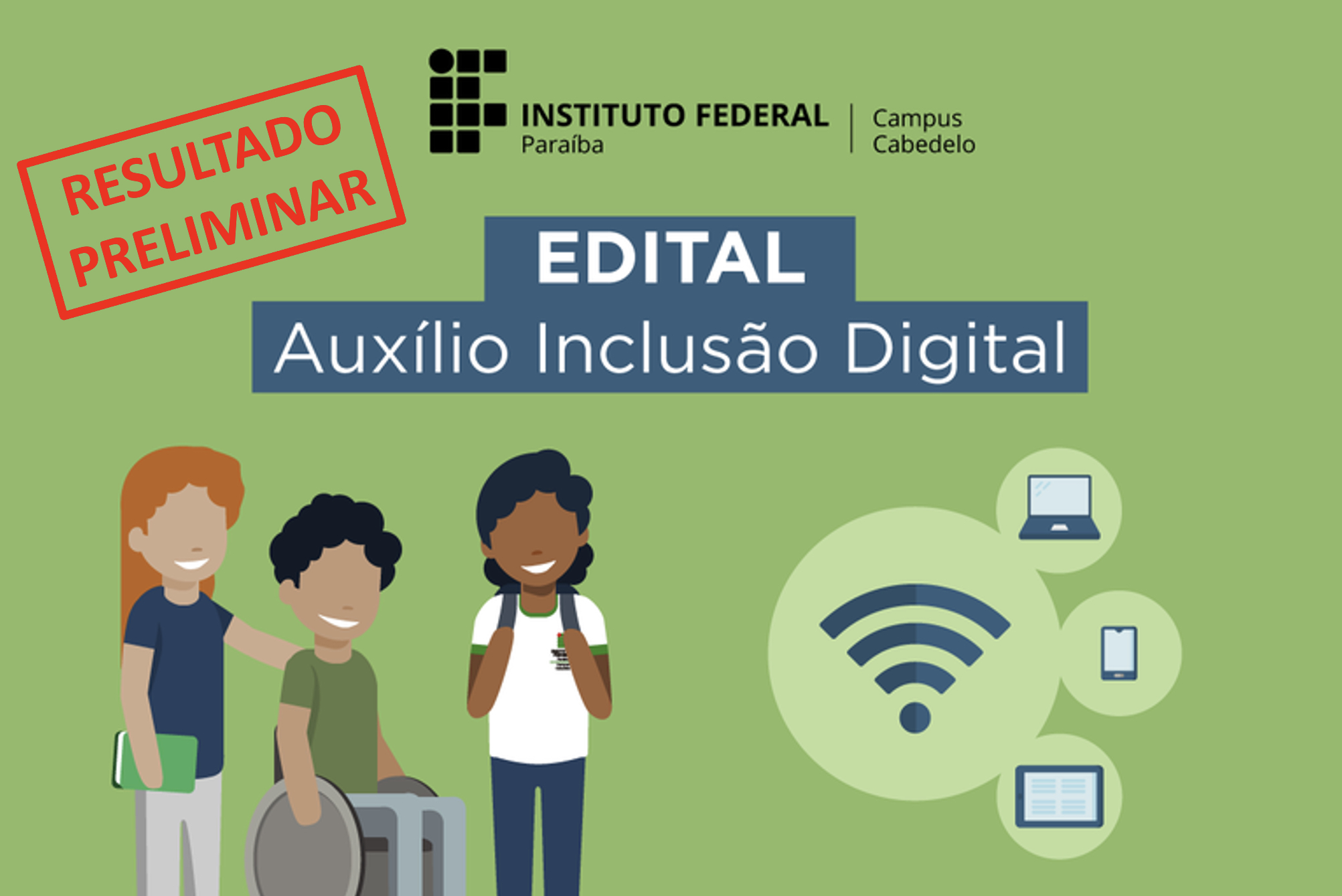 Resultado Preliminar - Edital Inclusão Digital 01/2020