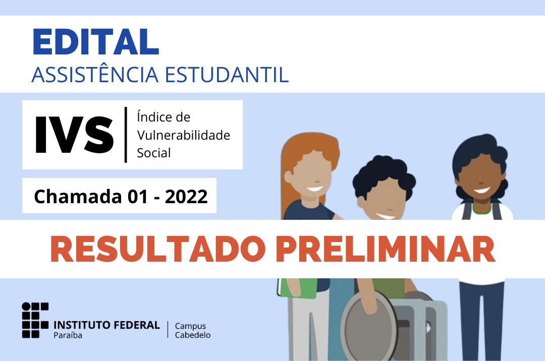 Edital IVS 2022 - Chamada 01 - Resultado Preliminar