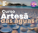 Curso Artesã das Águas