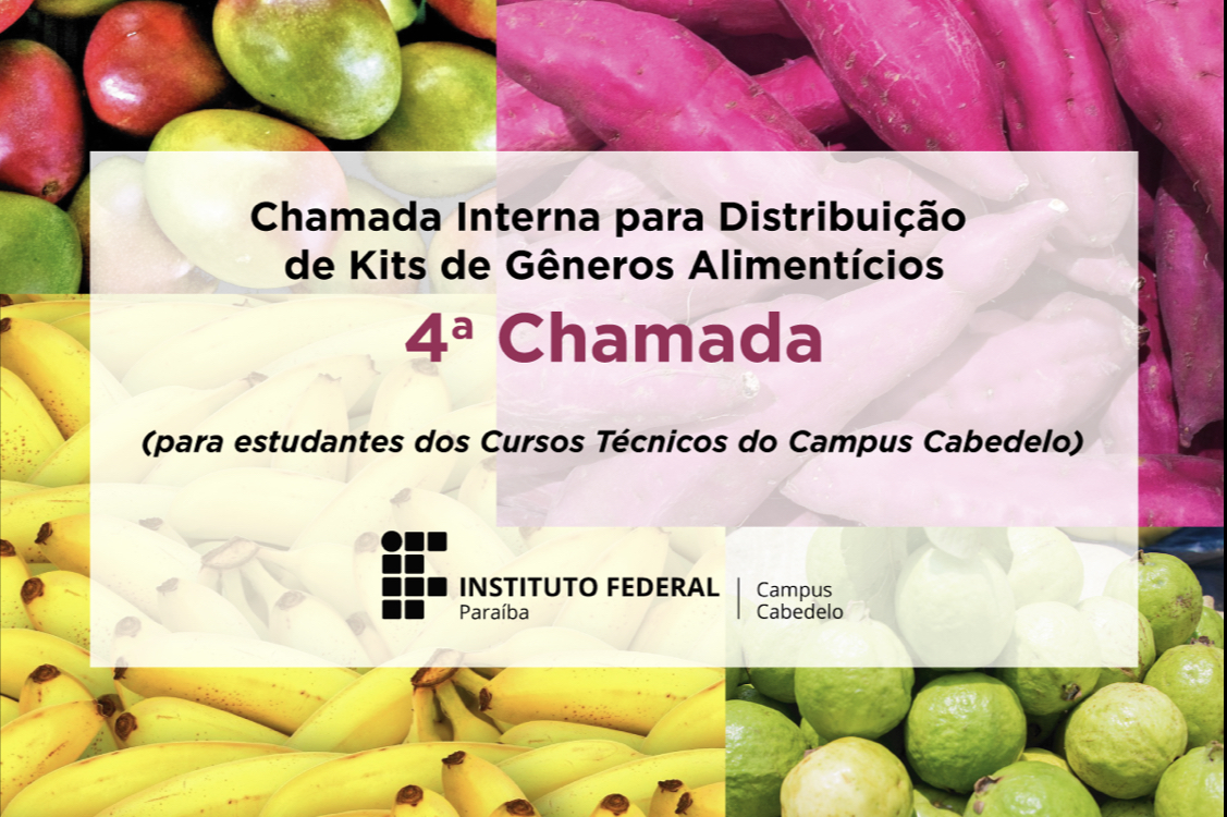 Chamada Interna PNAE - Kits de Gêneros Alimentícios