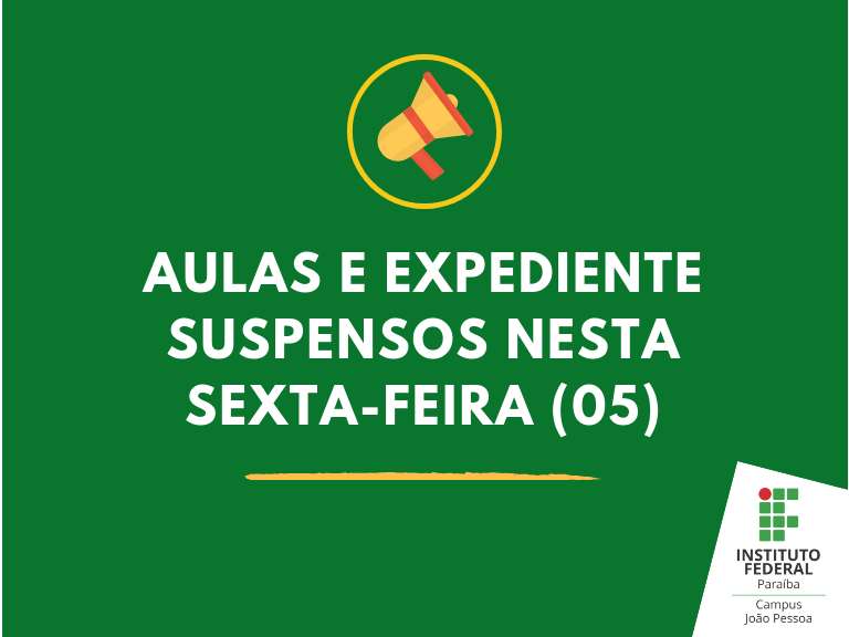 Aulas e expediente SuSpensos nesta sexta-feira (05).png