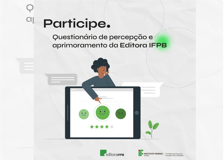 A pesquisa é aberta a comunidade do IFPB. O questionário ficará disponível até o dia 04 de outubro