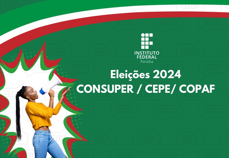 Serão eleitos novos membros do CONSUPER, do CEPE e do COPAF para o biênio 2025-2027