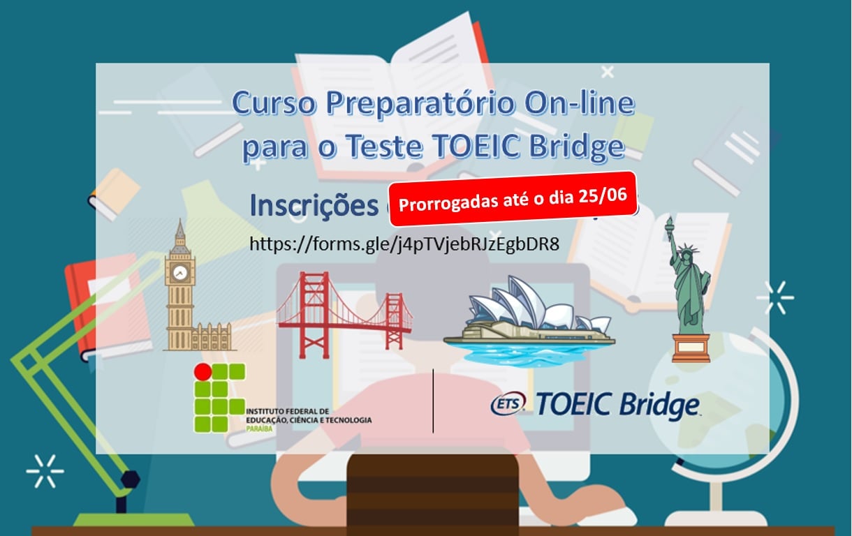 TOEIC Bridge - Inscrições Prorrogadas